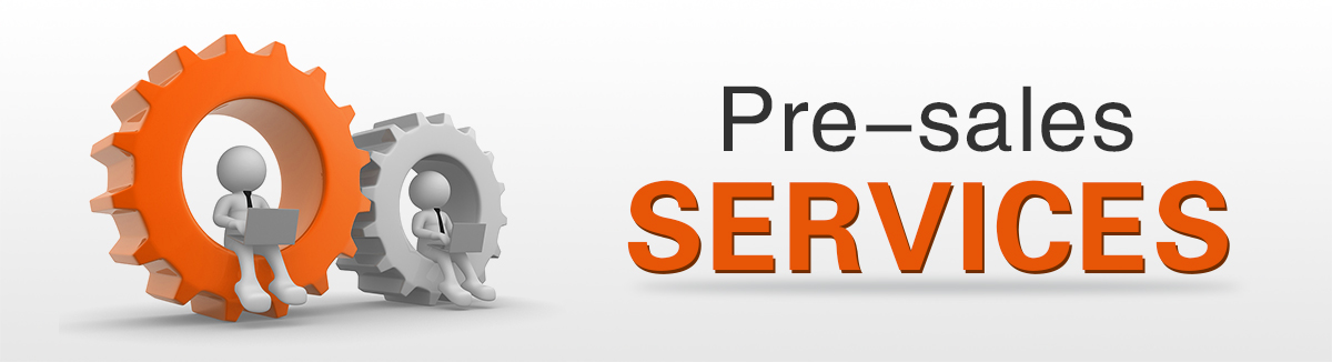 Pre-Sales Services